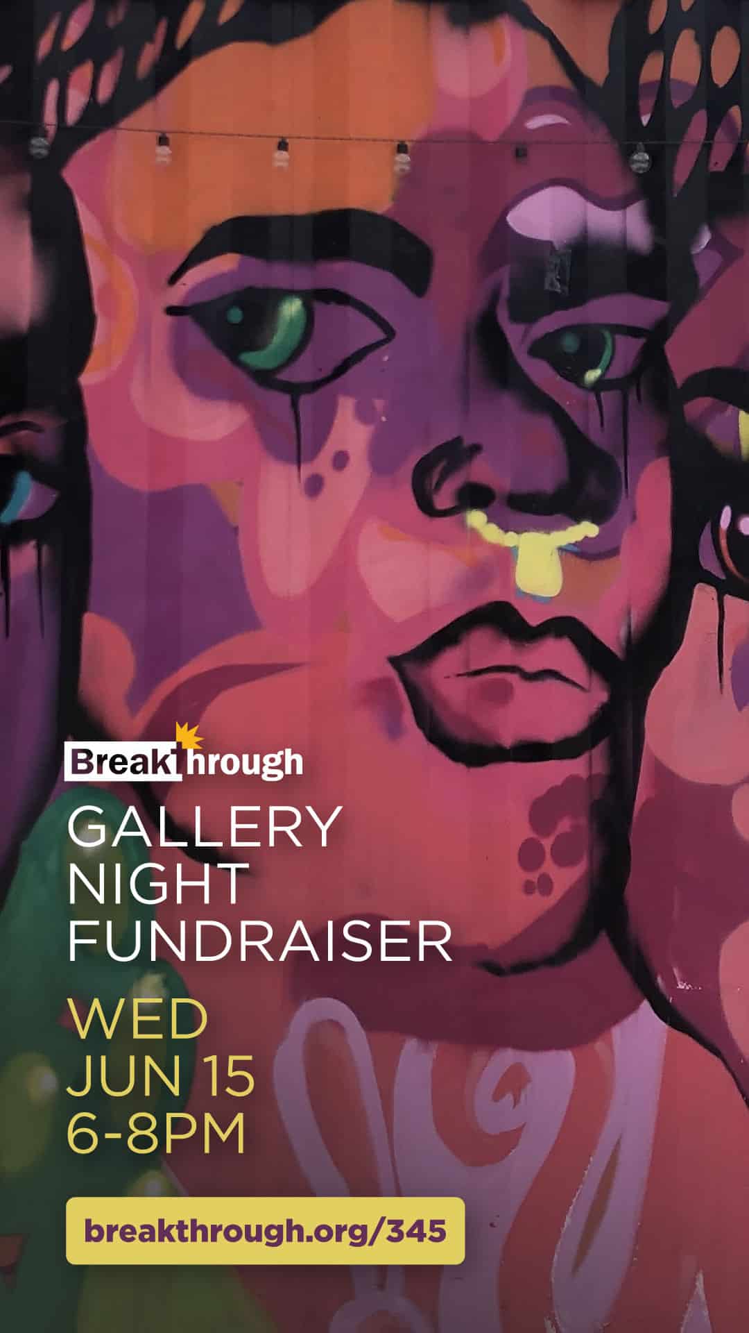 Breakthrough Gallery Night event graphic